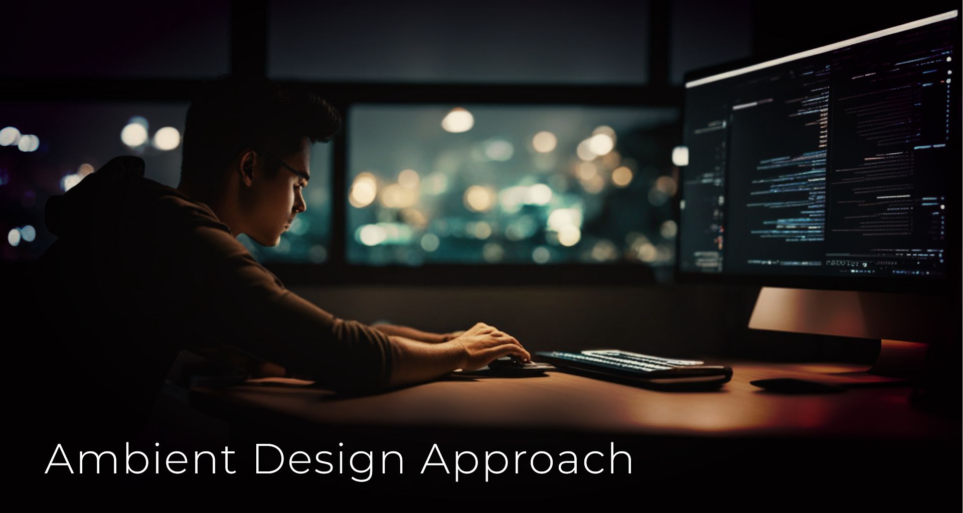 Ambient Design in Web Development : Embracing the Future